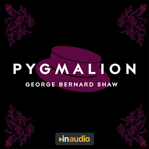 Pygmalion, George Bernard Shaw