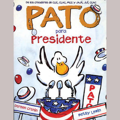 Pato para presidente, Doreen Cronin