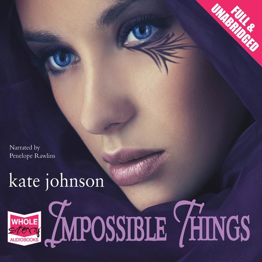 Impossible Things, Kate Johnson