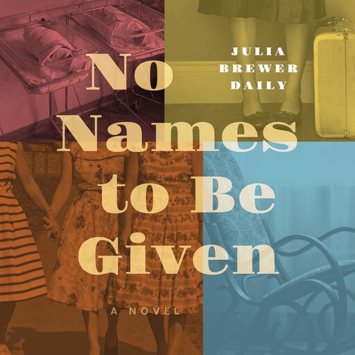 No Names To Be Given, Julia Brewer Daily