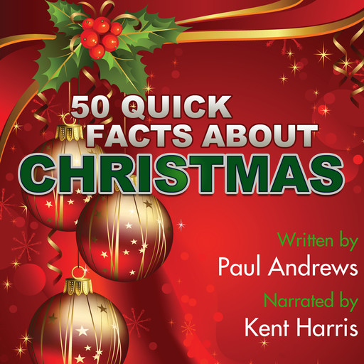 50 Quick Facts about Christmas, Paul Andrews