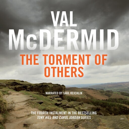 The Torment of Others, Val McDermid