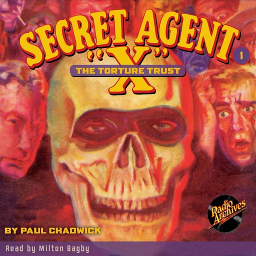 Secret Agent X #1: The Torture Trust", Paul Chadwick
