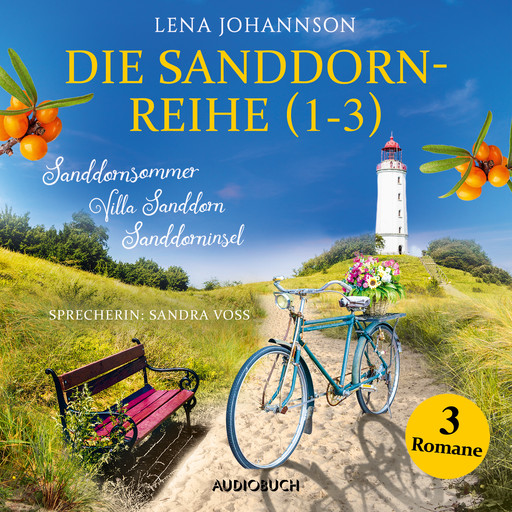 Die Sanddorn-Reihe Teil 1-3, Lena Johannson