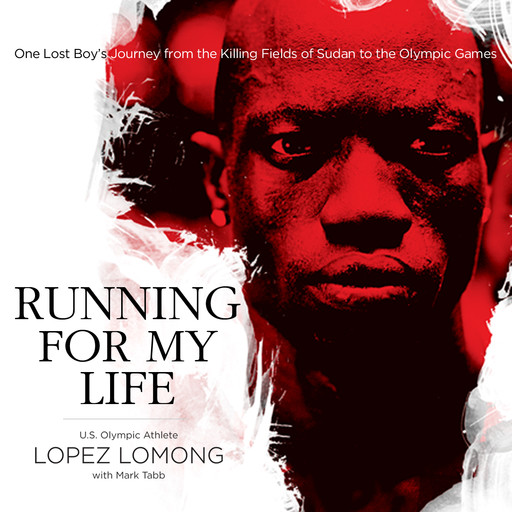 Running for My Life, Lopez Lomong, Mark Tabb
