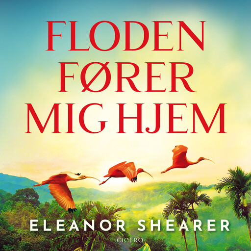 Floden fører mig hjem, Eleanor Shearer