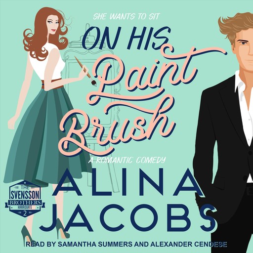 On His Paintbrush, Alina Jacobs