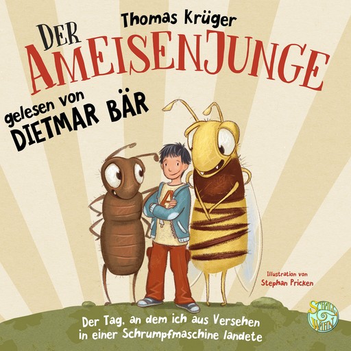 Der Ameisenjunge, Thomas Krüger