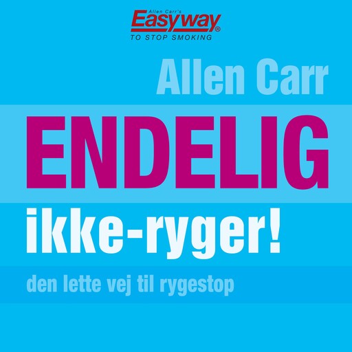 Endelig ikke-ryger!, Allen Carr