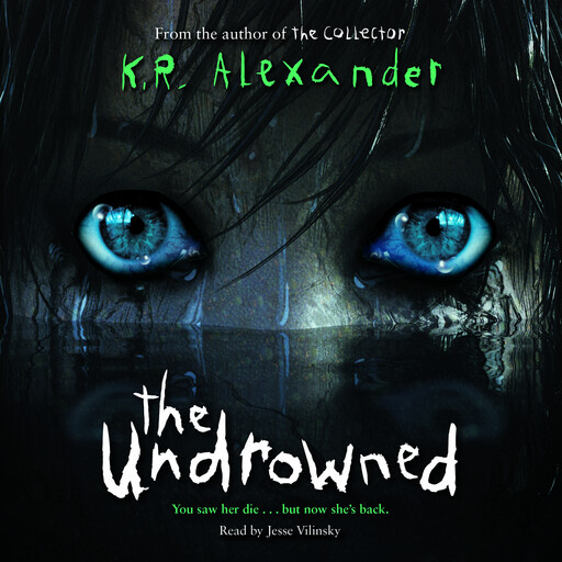 The Undrowned, K.R. Alexander