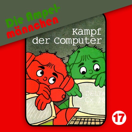 17: Kampf der Computer, Erika Immen, Joachim Richert