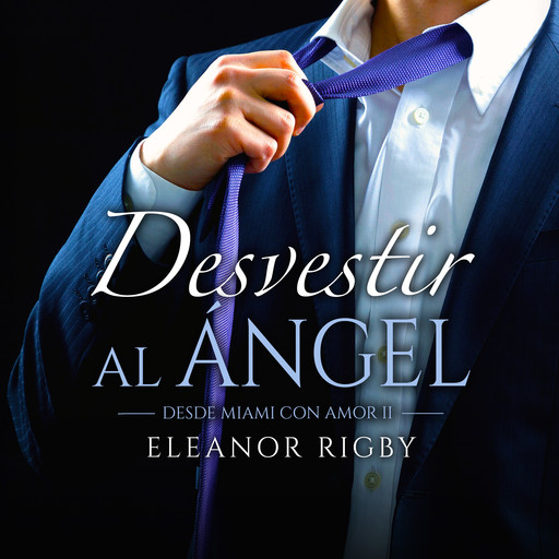 Desvestir al ángel, Eleanor Rigby