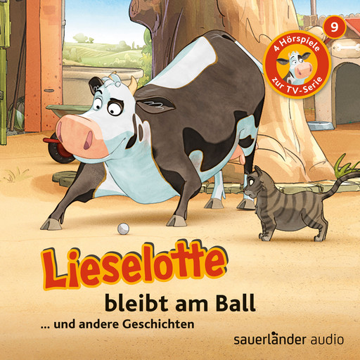 Lieselotte Filmhörspiele, Folge 9: Lieselotte bleibt am Ball (Vier Hörspiele), Alexander Steffensmeier, Fee Krämer