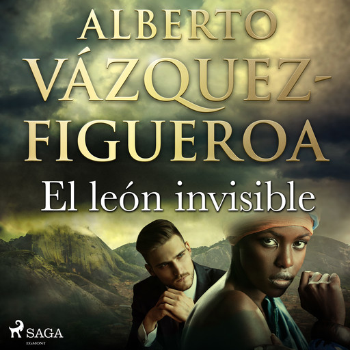 El león invisible, Alberto Vázquez Figueroa