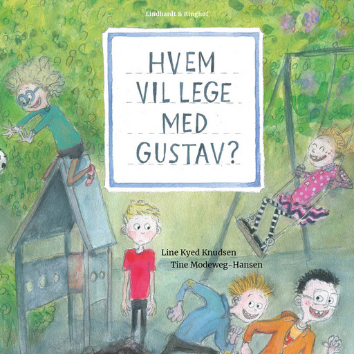 Hvem vil lege med Gustav?, Line Kyed Knudsen