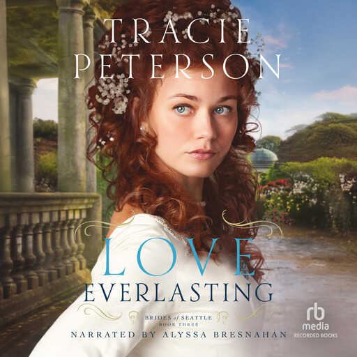 Love Everlasting, Tracie Peterson