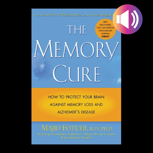 The Memory Cure, Majid Fotuhi