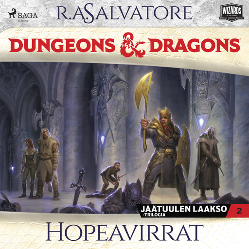 Dungeons & Dragons – Jäätuulen laakso: Hopeavirrat, R.A. Salvatore