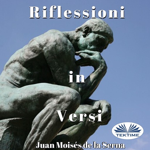 Riflessioni in Versi, Juan Moisés De La Serna