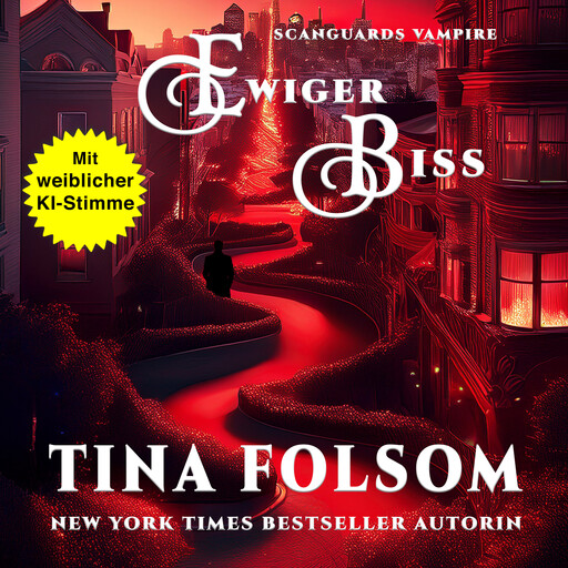 Ewiger Biss, Tina Folsom