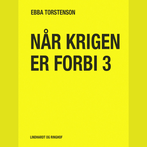 Når krigen er forbi 3, Ebba Torstenson