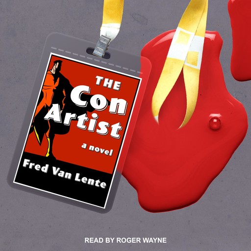The Con Artist, Fred Van Lente
