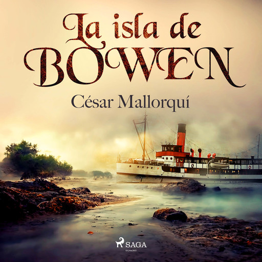 La isla de Bowen, César Mallorquí