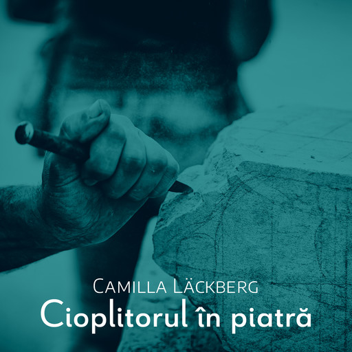 Cioplitorul în piatră, Läckberg Camilla