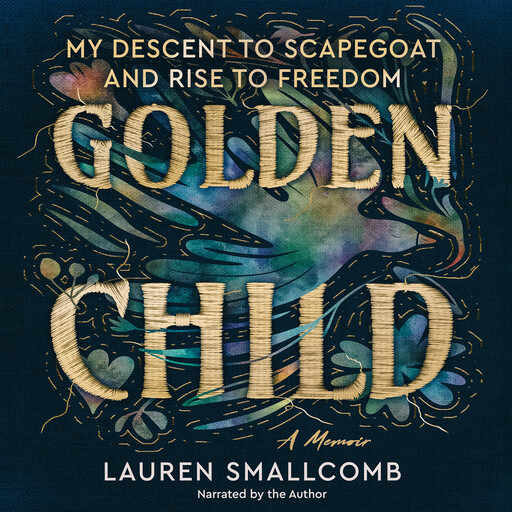 Golden Child, Lauren Smallcomb
