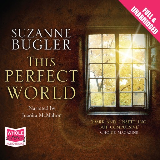 This Perfect World, Suzanne Bugler