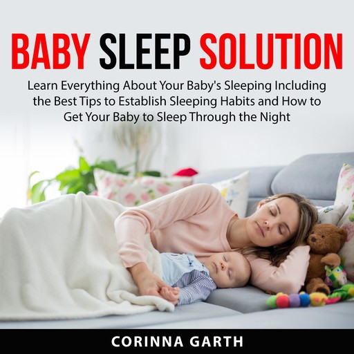 Baby Sleep Solution, Corinna Garth