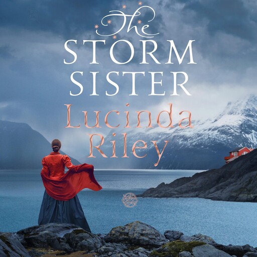 The Storm Sister, Lucinda Riley