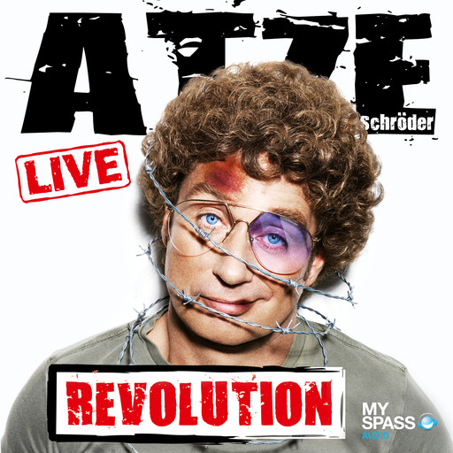 Atze Schröder - Revolution (Live), Atze Schröder