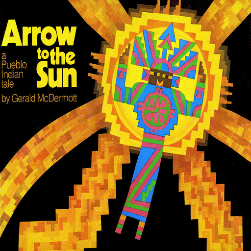 Arrow To The Sun, Gerald McDermott