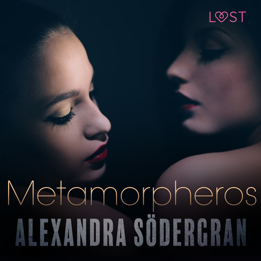 Metamorpheros - Relato erótico, Alexandra Södergran