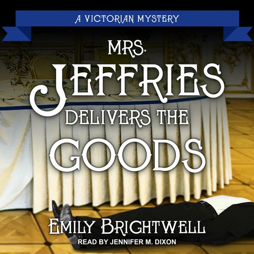 Mrs. Jeffries Delivers the Goods, Emily Brightwell