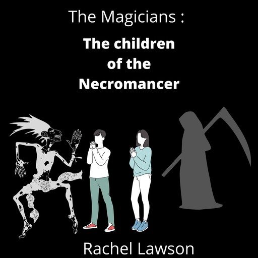 The children of the Necromancer, Rachel Lawson