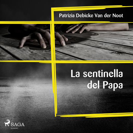 La sentinella del papa, Patrizia Debicke Van der Noot
