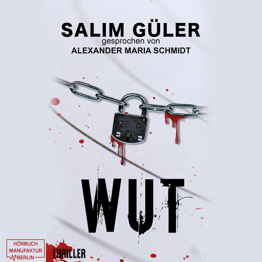 Wut - Peter Walsh, Band 2 (ungekürzt), Salim Güler