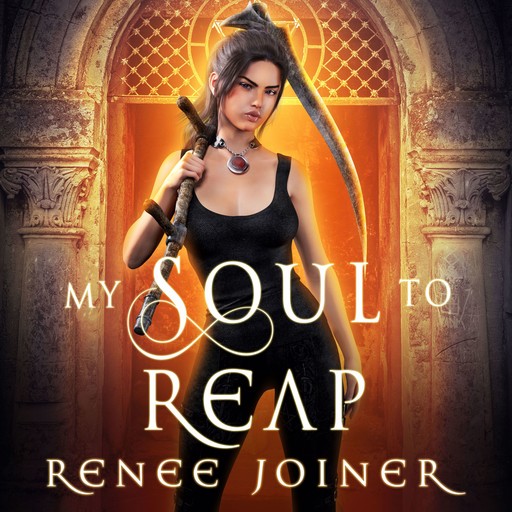 My Soul to Reap, Renee Joiner