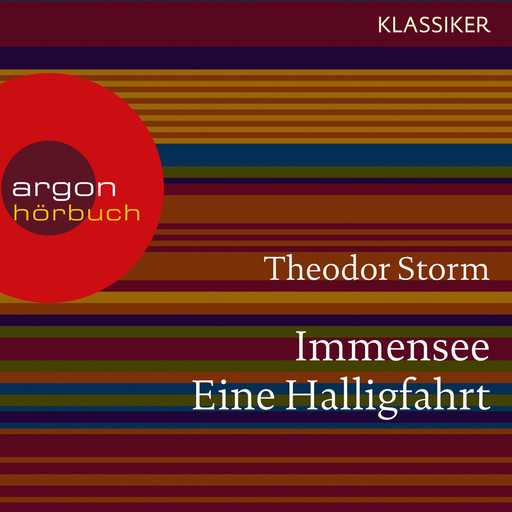 Immensee / Eine Halligfahrt (Ungekürzte Lesung), Theodor Storm