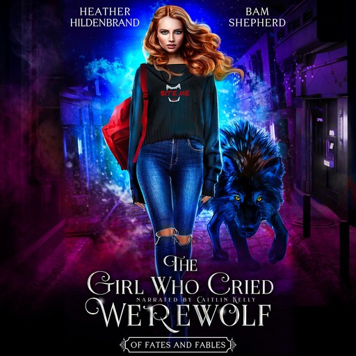 The Girl Who Cried Werewolf, Heather Hildenbrand, Bam Shepherd