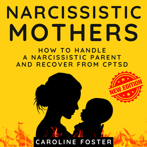 Narcissistic Mothers, Caroline Foster