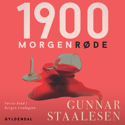 1900 morgenrøde, Gunnar Staalesen
