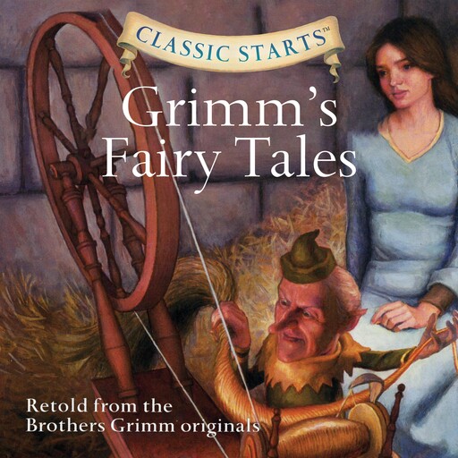 Grimm's Fairy Tales, Jakob Grimm, Wilhelm Grimm