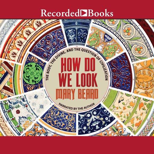 How Do We Look, Mary Beard