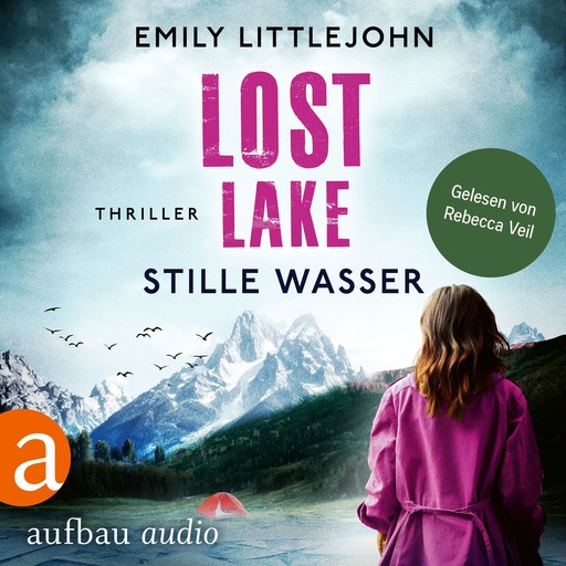Lost Lake - Stille Wasser - Gemma Monroe, Band 3 (Ungekürzt), Emily Littlejohn