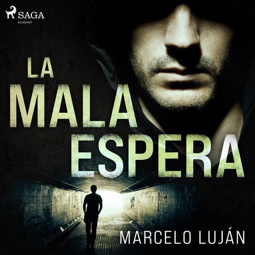 La mala espera (audio latino), Marcelo Luján