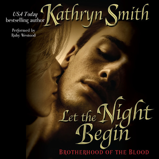 Let the Night Begin, Kathryn Smith