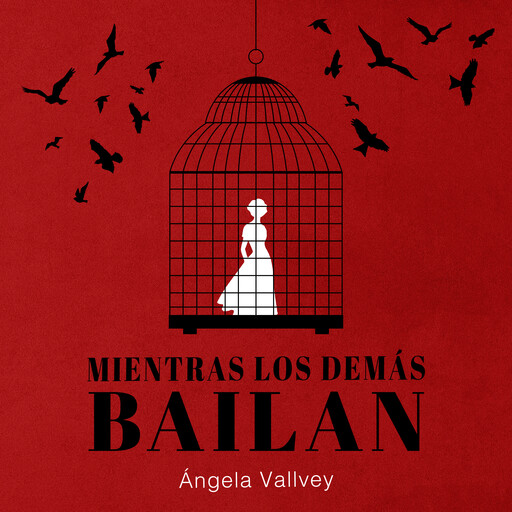 Mientras los demás bailan, Ángela Vallvey